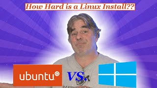 Windows User Installs Ubuntu/Linux- How Hard Is it?