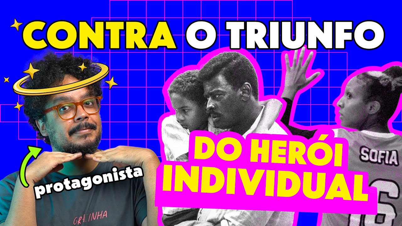 PRECISAMOS DE UM PROTAGONISTA?