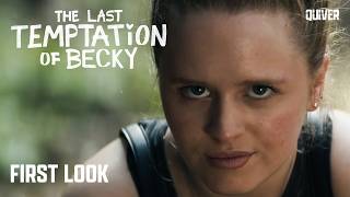 The Last Temptation of Becky