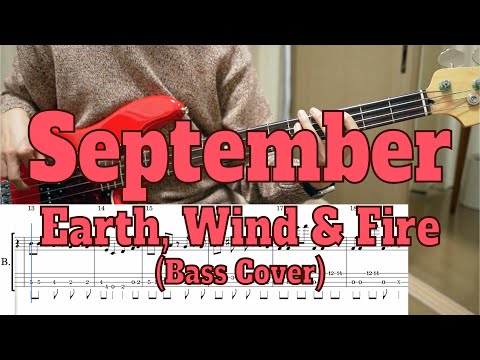 Earth, Wind & Fire - September (Bass cover + Tabs)