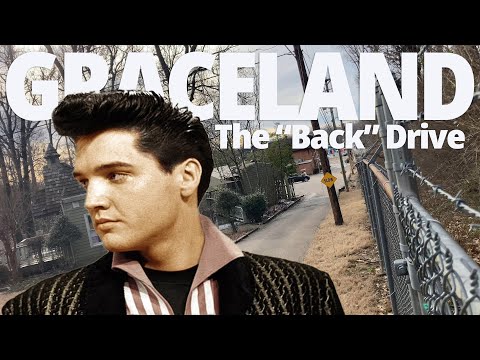 Behind the Gates of Graceland: Exploring the Back Drive