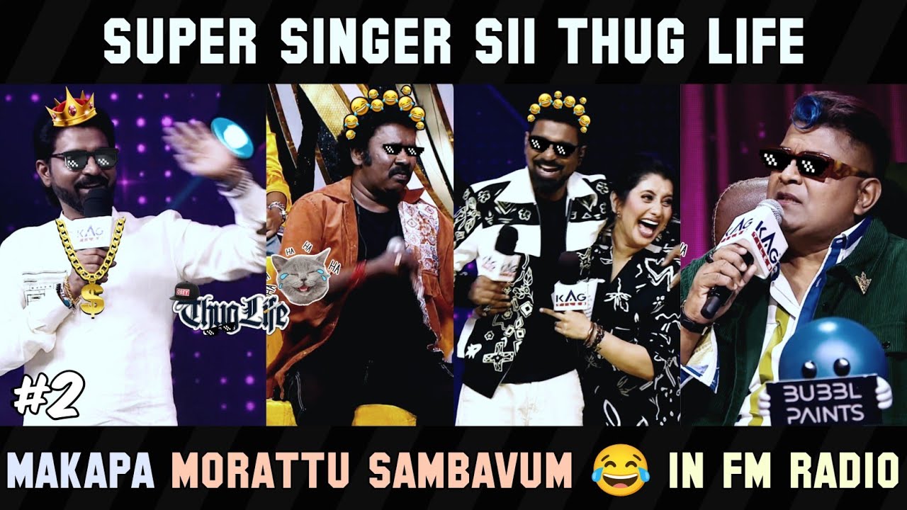Super Singer S11 Thug Life Part 2 | Makapa, Ramar & Myskin | Hey Vibez
