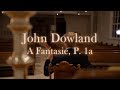 A Fantasie P 1a John Dowland