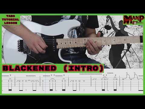 Blackened (Intro) || Metallica Cover || Guitar Tab || Tutorial || Lesson