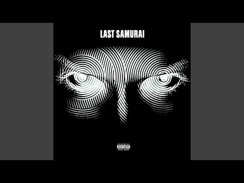 Video thumbnail for LAST SAMURAI