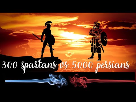 300 Spartans vs 5000 Persians