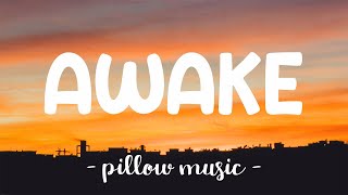 Awake - Secondhand Serenade (Lyrics) 🎵