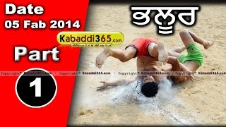 Bhloor (Moga) Kabaddi Tournament 5 Feb 2014 Part 1 By Kabaddi365.com
