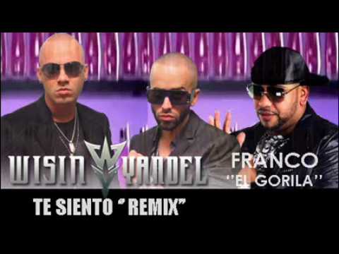 Wisin Y Yandel Feat. Franco el Gorila - Te Siento Remix VERSION ORIGINAL REGGAETON 2010 + LYRICS