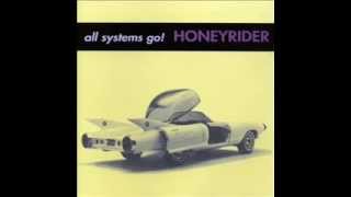 Honeyrider - The Subterraneans