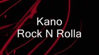 kano - rock n rolla