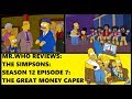 Mr Who Reviews The Simpsons Season 12 Episode 7 The Great Money Caper
