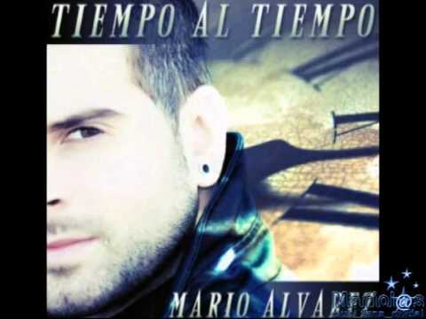 Mario Álvarez Tiempo al Tiempo (Original Radio Edit)
