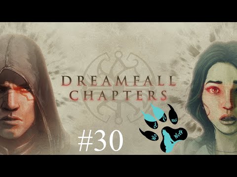 Gezeichnete Geschichte 🐺 Dreamfall Chapters #30
