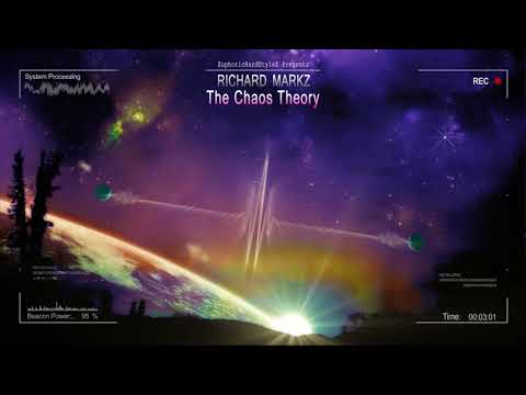 Richard Markz - The Chaos Theory [HQ Edit]
