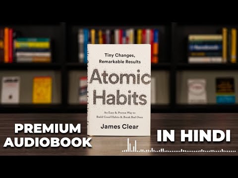 Atomic Habits Audiobook in Hindi