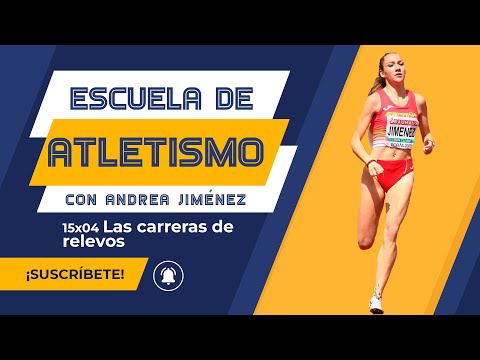 👟 CAPÍTULO 4 👟 Las carreras de relevos