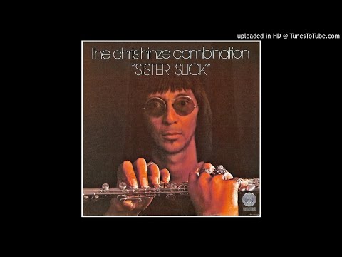 Chris Hinze Combination ► Unity [HQ Audio] Sister Slick 1974