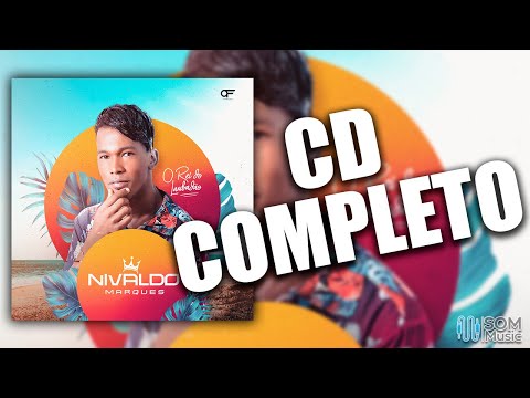 Nivaldo Marques - O Rei Do Lambadão (CD COMPLETO)