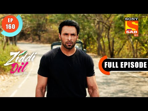 Karan Gets Injured - Ziddi Dil Maane Na - Ep 160 - Full Episode - 9 March 2022