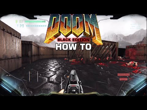How To Install GZDoom And Brutal Doom Black Edition 3.35 (Rain, Parallax, Visor, Relighting)