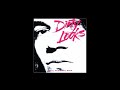Get It Right - DIRTY LOOKS ~ from the album "Cool from the Wire" (1988)