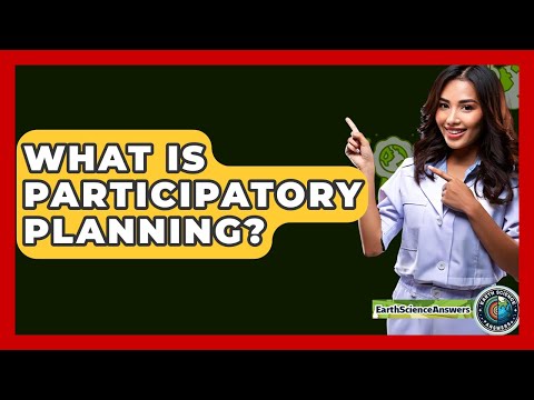 Empowering Communities: The Benefits of Participatory Planning