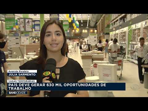 País deve gerar 630 mil oportunidades de trabalho - Band Cidade