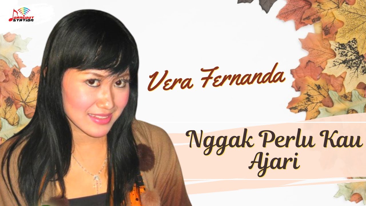 Vera Fernanda - Nggak Perlu Kau Ajari (Official Music Video)