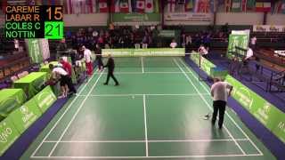 Quarter Final - MD - (FRA) Careme/Labar vs (ENG) Coles/Nottingham - Carlton Irish Open 2013