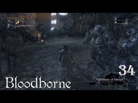 Bloodborne 100% Walkthrough Part 34 - Nightmare of Mensis, Part 1