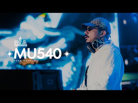 MU540 | CIA 10 Anos | Palco Templo