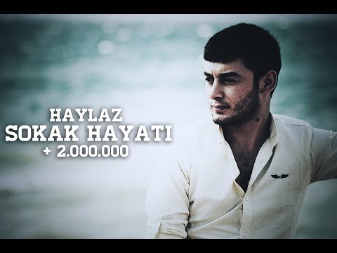 Haylaz - Sokak Hayatı