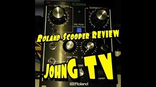 Video thumbnail for Roland Scooper | REVIEW [Overview] by JOHNG TV1