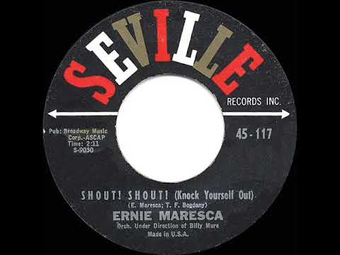 1962 HITS ARCHIVE: Shout! Shout! (Knock Yourself Out) - Ernie Maresca