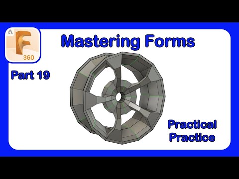 Fusion 360 Form Mastery - Part 19 - Form Modeling a Car Rim