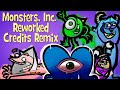 Monsters Inc Reworked Credits Remix