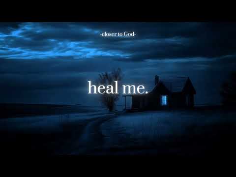 heal me.