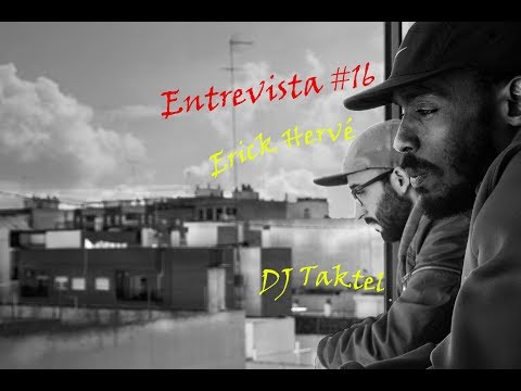 ENTREVISTA ERICK HERVÉ Y DJ TAKTEL | "10"