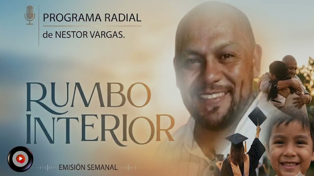 Néstor Vargas – “Rumbo Interior” Micro Programa 8 - “Si te tengo a ti”