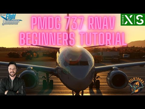 PMDG 737 RNAV APPROACH MADE EASY | BEGINNERS TUTORIAL | XBOX & PC