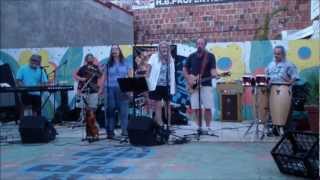August First Band ~ Ain't No Bread in the Breadbox 9.15.2012