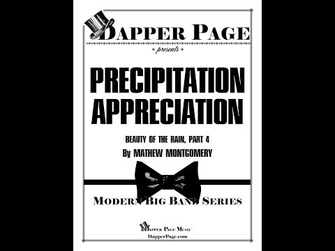 Precipitation Appreciation | Dapper Page | Jazz Band | Mathew Montgomery