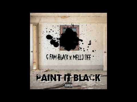 G Fam Black & Mello Dee - Paint It Black (EP)
