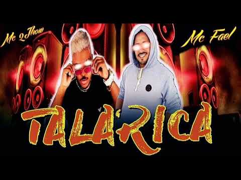 TALARICA - MC FAEL NA VOZ  feat. MC 2JHOW (remix)
