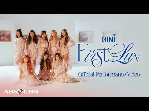 BINI | ‘First Luv’ Official Performance Video