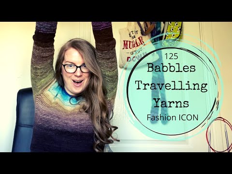 Babbles Travelling Yarns : 125 : Fashion ICON