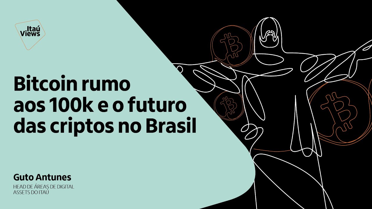 Bitcoin rumo aos 100k e o futuro das criptos no Brasil