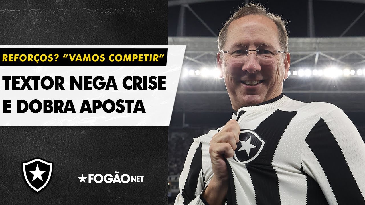 VÍDEO | John Textor refuta falta de dinheiro, dobra aposta no Botafogo e planeja reforços; agora vai? VÍDEO | John Textor refuta falta de dinheiro, dobra aposta no Botafogo e planeja reforços; agora vai?