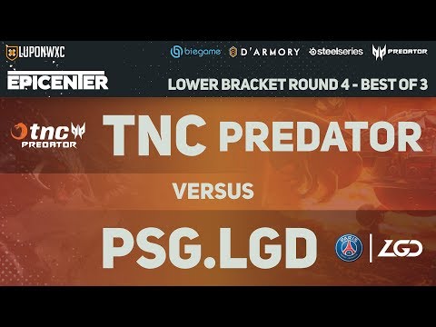 TNC Predator vs PSG.LGD Game 1 (BO3) | Epicenter Major Lower Bracket R4